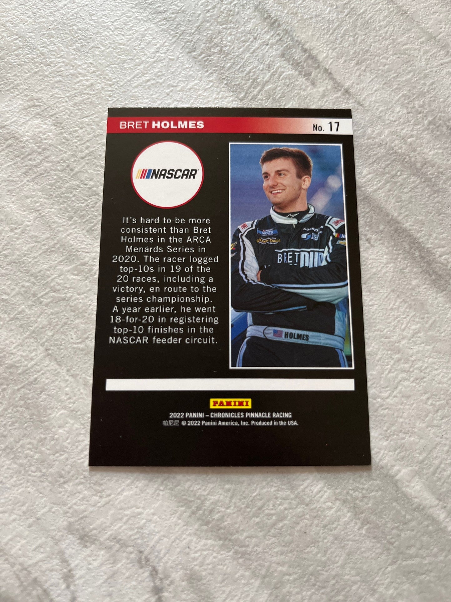 Bret Holmes - 2022 Panini Chronicles Pinnacle card #17 - NASCAR Racing cards