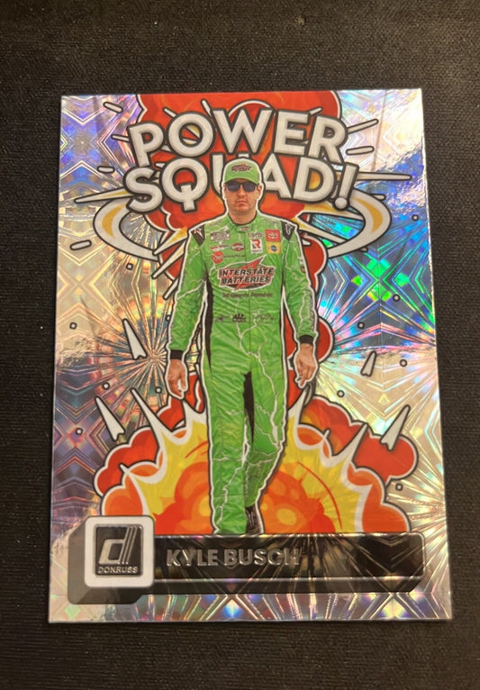 Kyle Busch - 2023 Donruss Racing POWER Squad - Insert cards Silver Hologram HOLO - NASCAR Racing